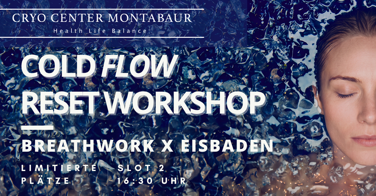 Cold Flow Reset Day - 16:30Uhr